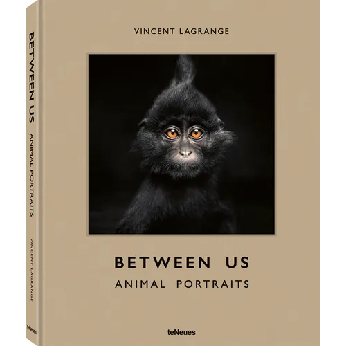 Between Us: Animal Portraits - Hardcover
