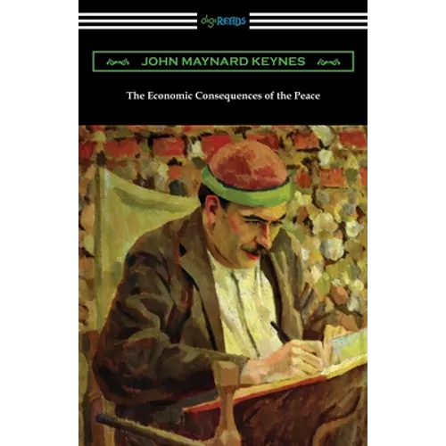 The Economic Consequences of the Peace - Paperback