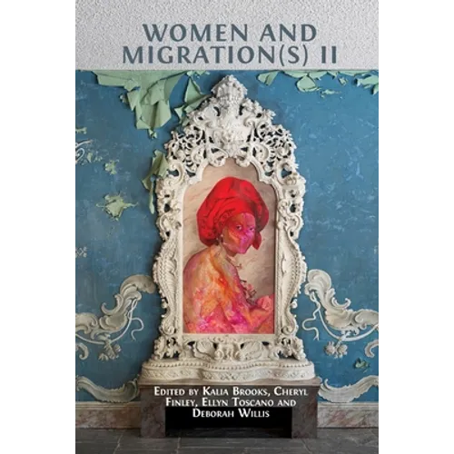 Women and Migration(s) II - Paperback