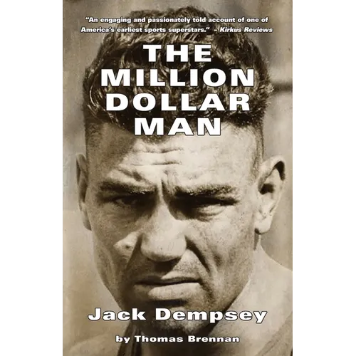 The Million Dollar Man: Jack Dempsey - Paperback