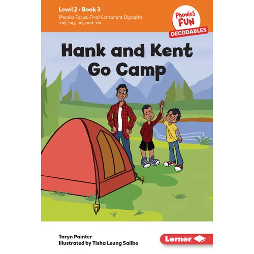 Hank and Kent Go Camp: Book 3 - Library Binding
