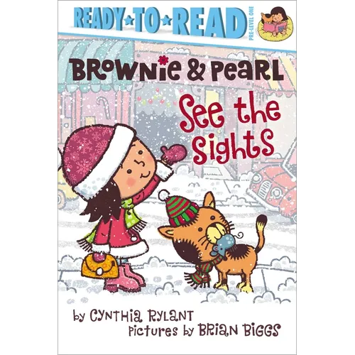 Brownie & Pearl See the Sights: Ready-To-Read Pre-Level 1 - Hardcover