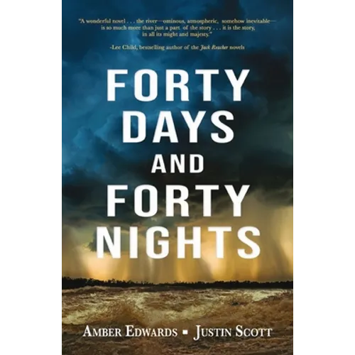 Forty Days and Forty Nights - Paperback