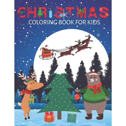 Christmas coloring book for kids: Ages 4-12 years - Paperback