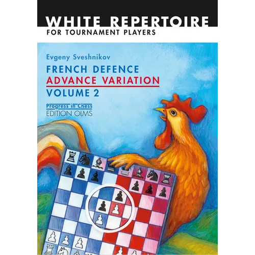 French Defence Advance Vol.2: Advance Variation Volume 2 - Paperback