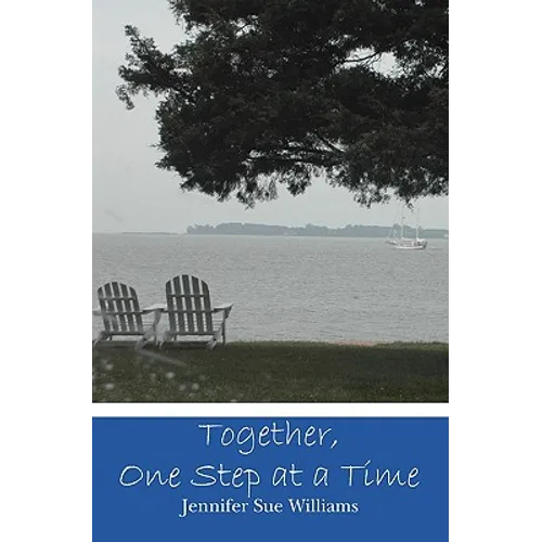 Together, One Step at a Time - Paperback