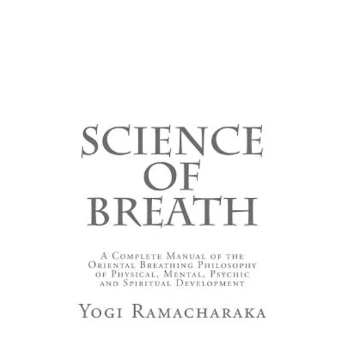 Science of Breath - Paperback