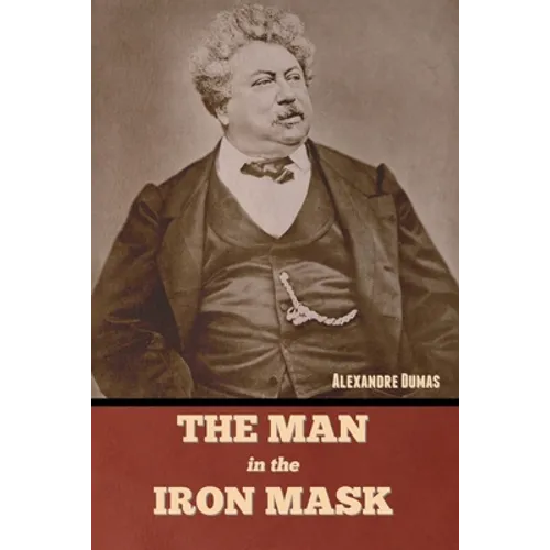 The Man in the Iron Mask - Paperback