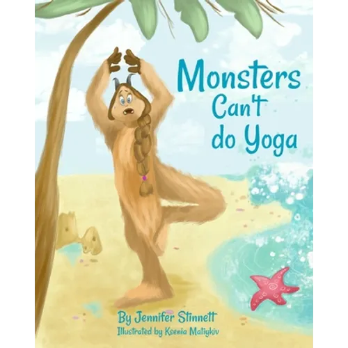 Monsters Can't do Yoga - Paperback