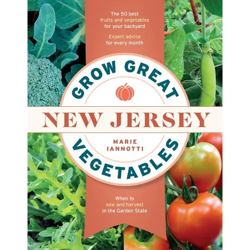 Grow Great Vegetables in New Jersey - Paperback