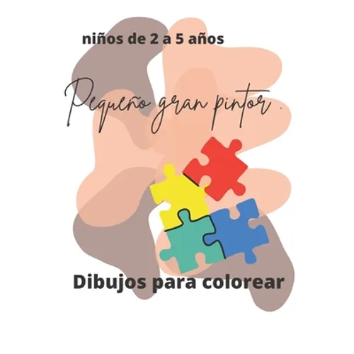 pequeño gran pintor: buscando mi creatividad - Paperback