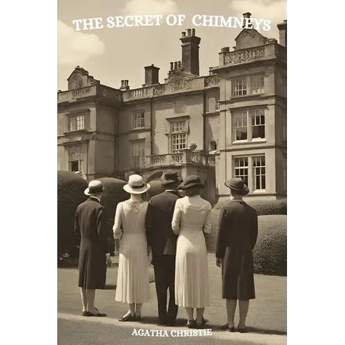 The Secret of Chimneys (Annotated) - Paperback