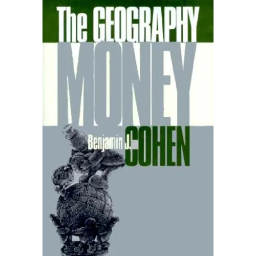 The Geography of Money - Hardcover
