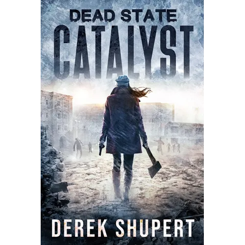 Dead State: Catalyst - Paperback