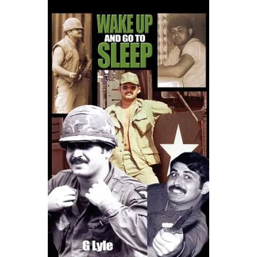 Wake Up and Go to Sleep - Hardcover