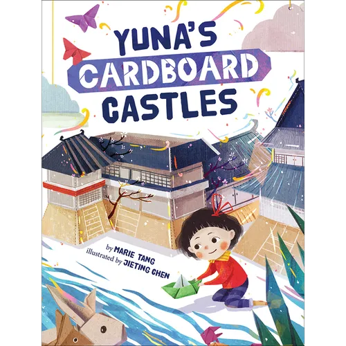 Yuna's Cardboard Castles - Hardcover