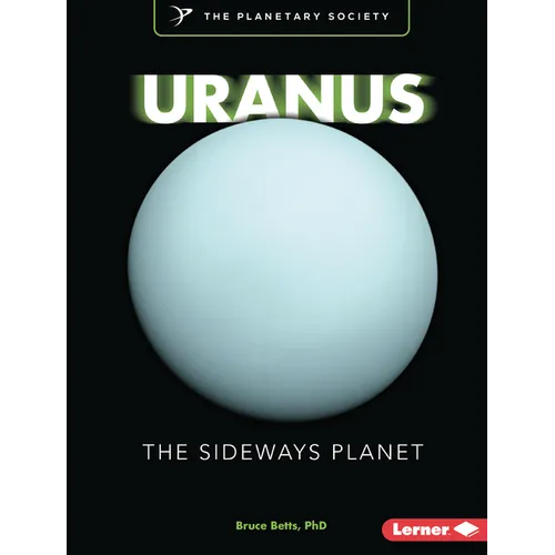 Uranus: The Sideways Planet - Paperback