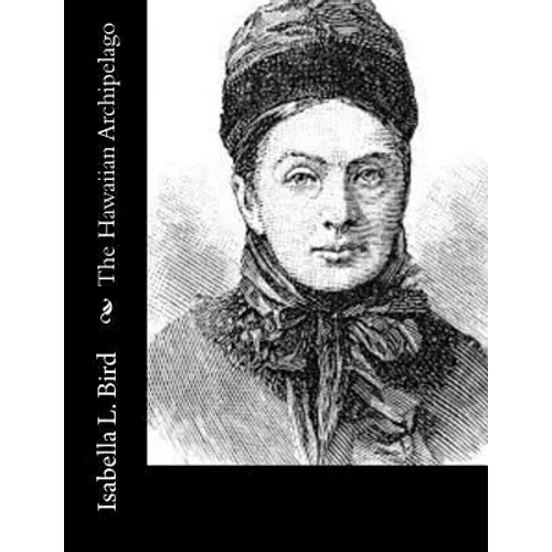 The Hawaiian Archipelago - Paperback