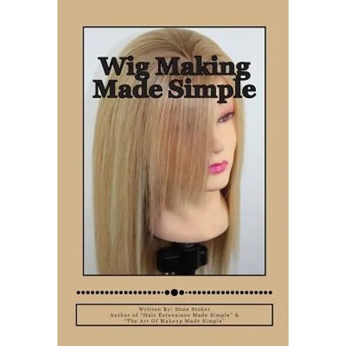 Wig Making Made Simple - Paperback