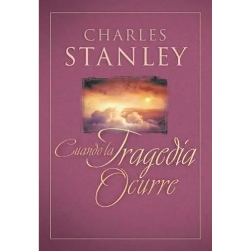 Cuando La Tragedia Ocurre (When Tragedy Strikes) - Paperback