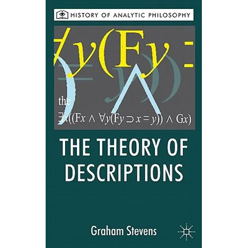 The Theory of Descriptions: Russell and the Philosophy of Language - Hardcover