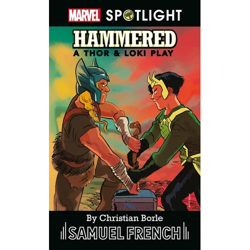Hammered: A Thor & Loki Play - Paperback