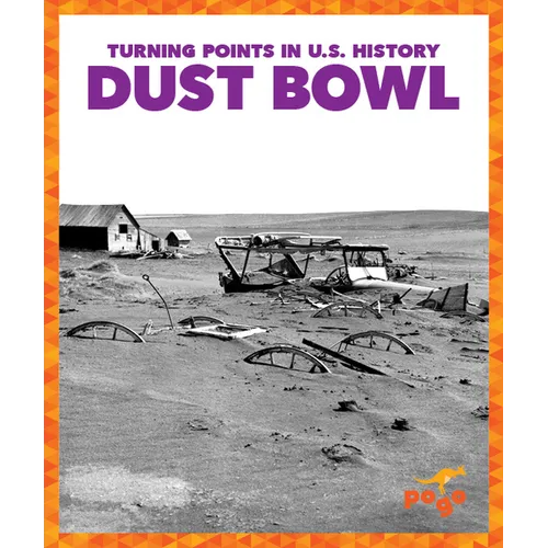 Dust Bowl - Library Binding