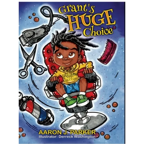 Grant's Huge Choice - Hardcover