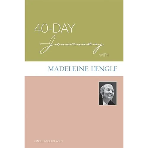 40-Day Journey with Madeleine l'Engle - Paperback