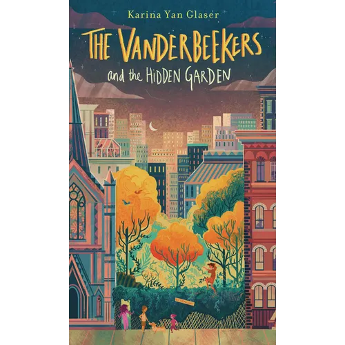 The Vanderbeekers and the Hidden Garden - Paperback