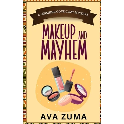 Makeup and Mayhem - Paperback