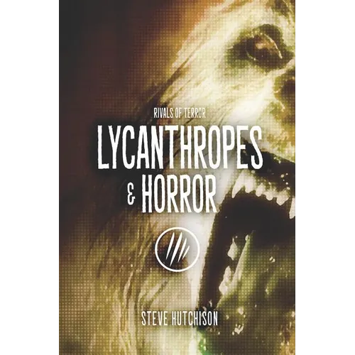 Lycanthropes & Horror - Paperback