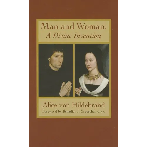 Man and Woman: A Divine Invention - Paperback