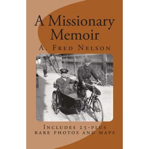 A Missionary Memoir - Paperback