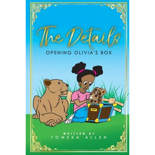 The Details: Opening Olivia's Box - Paperback