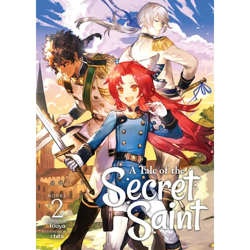 A Tale of the Secret Saint (Light Novel) Vol. 2 - Paperback