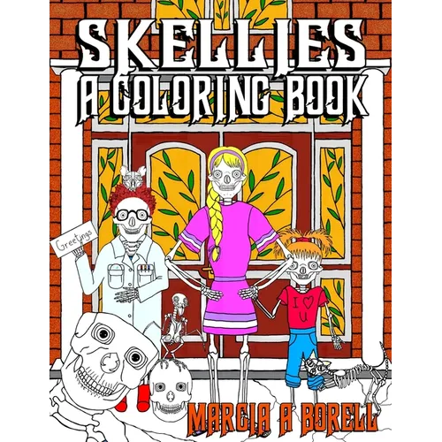 Skellies: A Coloring Book - Paperback