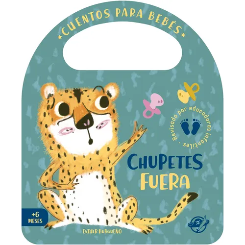 Chupetes Fuera - Board Book