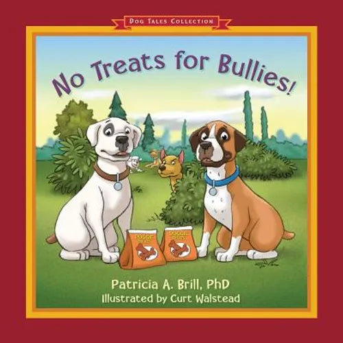 No Treats for Bullies! - Paperback