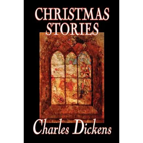 Christmas Stories by Charles Dickens, Fiction, Short Stories - Paperback