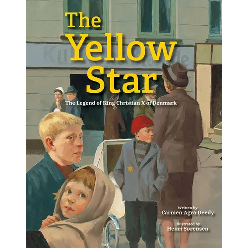 The Yellow Star: The Legend of King Christian X of Denmark - Paperback