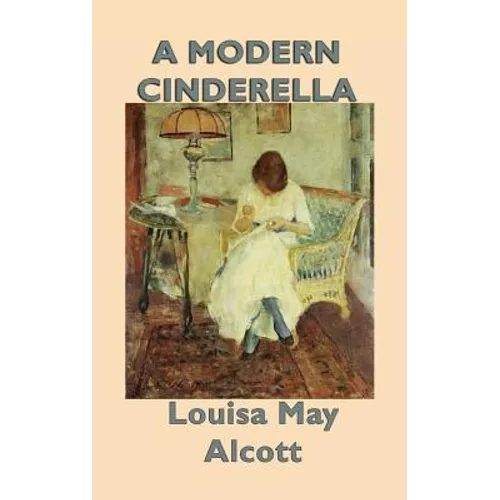 A Modern Cinderella - Hardcover