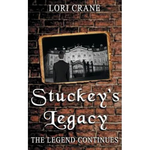 Stuckey's Legacy: The Legend Continues - Paperback