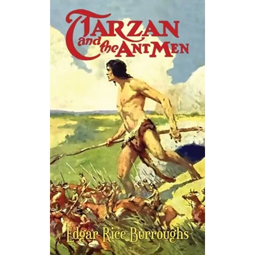 Tarzan and the Ant Men - Hardcover