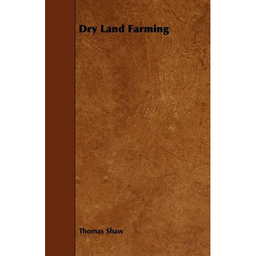 Dry Land Farming - Paperback