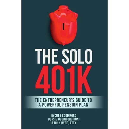 The Solo 401k - Paperback