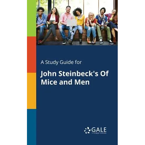 A Study Guide for John Steinbeck's Of Mice and Men - Paperback