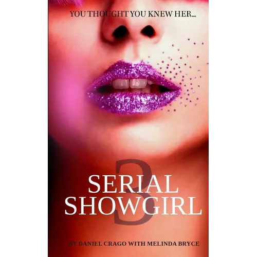 Serial Showgirl 3: Aimee's Story - Paperback