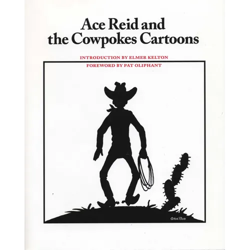 Ace Reid and the Cowpokes Cartoons - Paperback