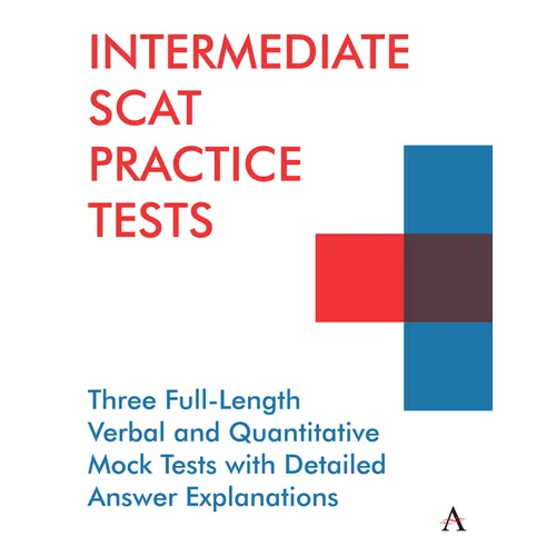 Intermediate Scat Practice Tests: Three Full-Length Verbal and Quantitative Mock Tests with Detailed Answer Explanations - Paperback